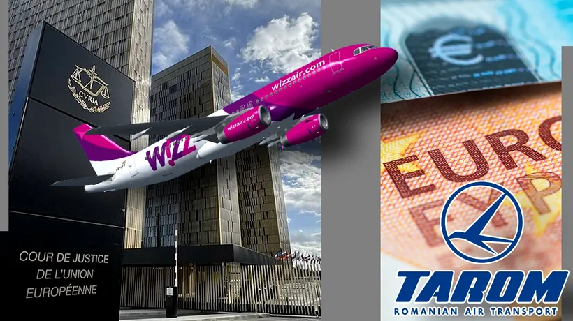 Wizz Air pierde procesul de la CJUE prin care a contestat ajutorul oferit de stat TAROM în perioada pandemiei
