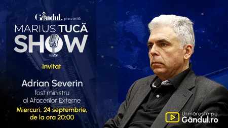 Marius Tucă Show începe miercuri, 24 septembrie, de la ora 20.00, live pe Gândul. Invitat: Adrian Severin