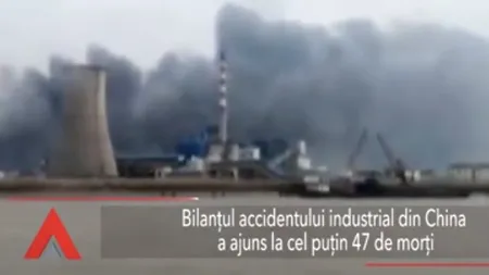Bilanțul accidentului industrial din China: 47 de morți și 90 de răniți