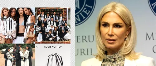 Ministrul Culturii intervine în SCANDALUL „Louis Vuitton”: „Vom solicita recunoaşterea modelului iei cu şinoare, specifică zonei Sibiului”