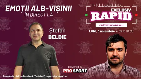 „EXCLUSIV RAPID” după Craiova - Rapid 2-2 începe la ora 18:00, în direct pe YouTube - ProSport