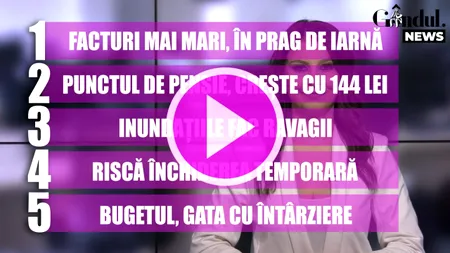 GÂNDUL NEWS. Facturile românilor explodează în prag de iarnă (VIDEO)