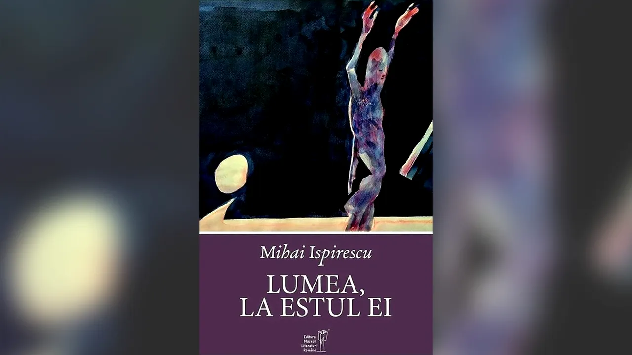 „Lumea, la estul ei”, de Mihai Ispirescu. „Terapia prin arte, carte, stele și un vin bun, la marea de peste drum