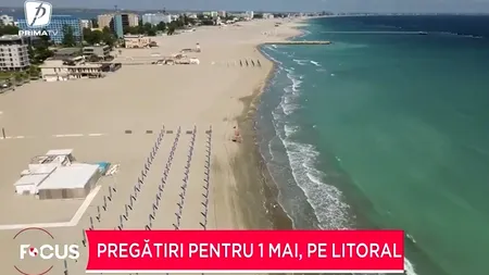 Pregătiri de 1 Mai, pe LITORAL. Ce tarife sunt și care stațiune este anul acesta în topul alegerilor