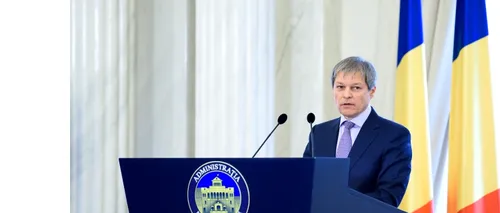 Reacția premierului Cioloș, după anunțul Casei Regale a României