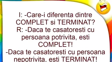 Bancul de joi | „Care este diferența dintre COMPLET și TERMINAT”