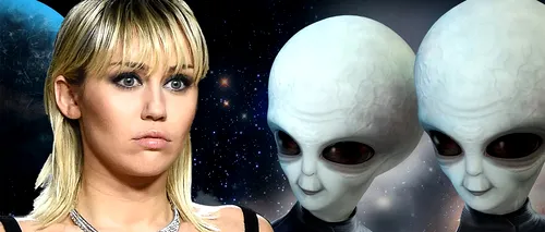 Miley Cyrus susține că a fost urmărită de un OZN. Cum arătau extratereștrii și ce i-au făcut