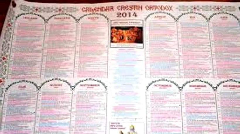 CALENDAR 2014. Ce sărbători noi apar în 2014 în calendarul creștin-ortodox