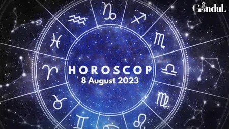 VIDEO | Horoscop zilnic marți, 8 august 2023. Idealismul unor nativi atinge cote maxime