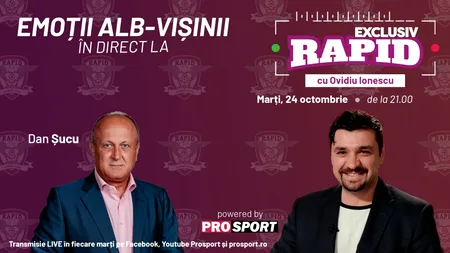 Dan Șucu vine la EXCLUSIV RAPID marți, 24 octombrie, ora 21.00