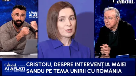 Cristoiu descifrează miza declarației despre unirea României și Republicii Moldova: Maia Sandu a bătut câmpii