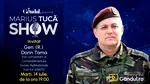 Marius Tucă Show începe marți, 14 iulie, de la ora 19.00, live pe Gândul. Invitat: Gen. (R) Dorin Toma