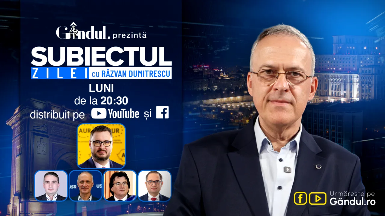 „Subiectul Zilei cu Răzvan Dumitrescu” începe luni, 21 septembrie, de la ora 20:30, live pe Gândul. În exclusivitate, Dan Tănasă, detalii despre reținerea lui Călin Georgescu. Cine profită