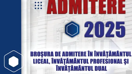A fost publicată BROȘURA de admitere la liceu 2025 - 2026, pentru elevii di București. Ce informații utile conține aceasta