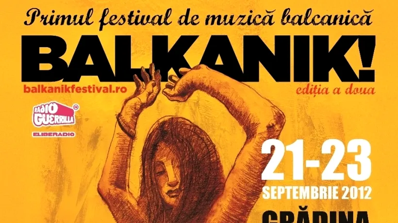 Mâncare haiducească, muzică bună și târg meșteșugăresc la Balkanik Festival