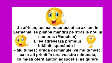 BANCUL de vineri | Un african primește azil în Germania
