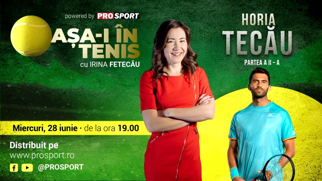 Horia Tecău, invitatul Irinei Fetecău la „Așa-i în tenis”! Dincolo de jucătorul de tenis: cine este omul Horia Tecău | Partea a doua