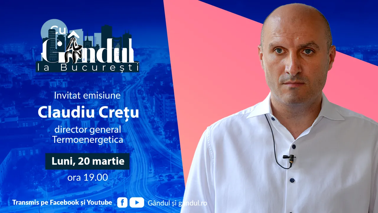 ‘’Cu Gândul la București’’ începe luni, 20 martie, de la ora 19.00