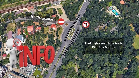 ANUNȚ important pentru șoferi! Restricția de circulație în zona Fântâna Miorița se prelungește / Reconfigurarea traseului prin Bulevardul Poligrafiei