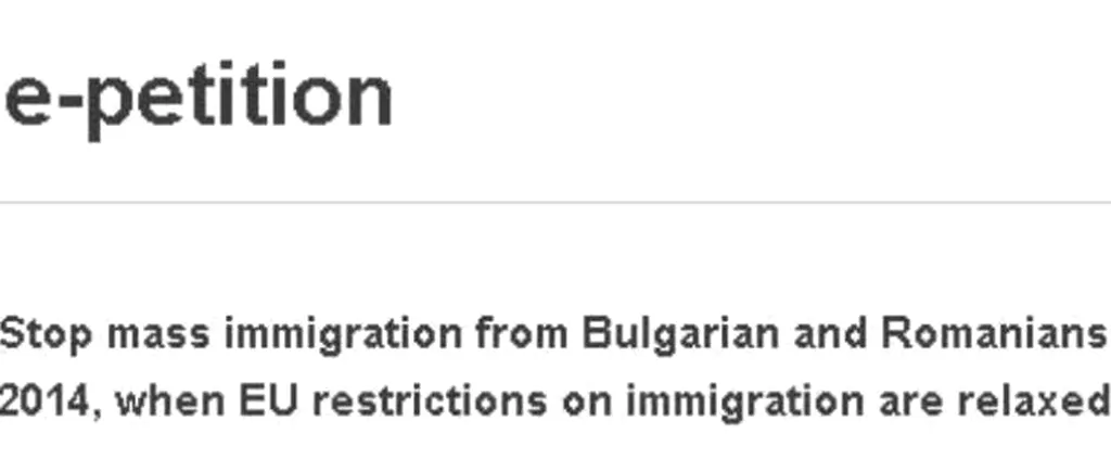Petiție semnată de peste 110.000 de britanici. Opriți imigrația românilor și bulgarilor