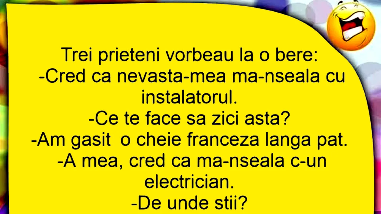 BANCUL ZILEI | „Cred că nevastă-mea mă înșală”