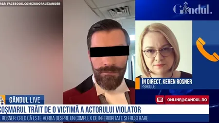 GÂNDUL LIVE. Psihologul Keren Rosner, despre cazul actorului acuzat de viol: Este că este vorba de un sentiment de frustrare și inferioritate! / Probabil că a fost ceva gradual sau ceva ascuns și abia acum a ieșit în evidență - VIDEO