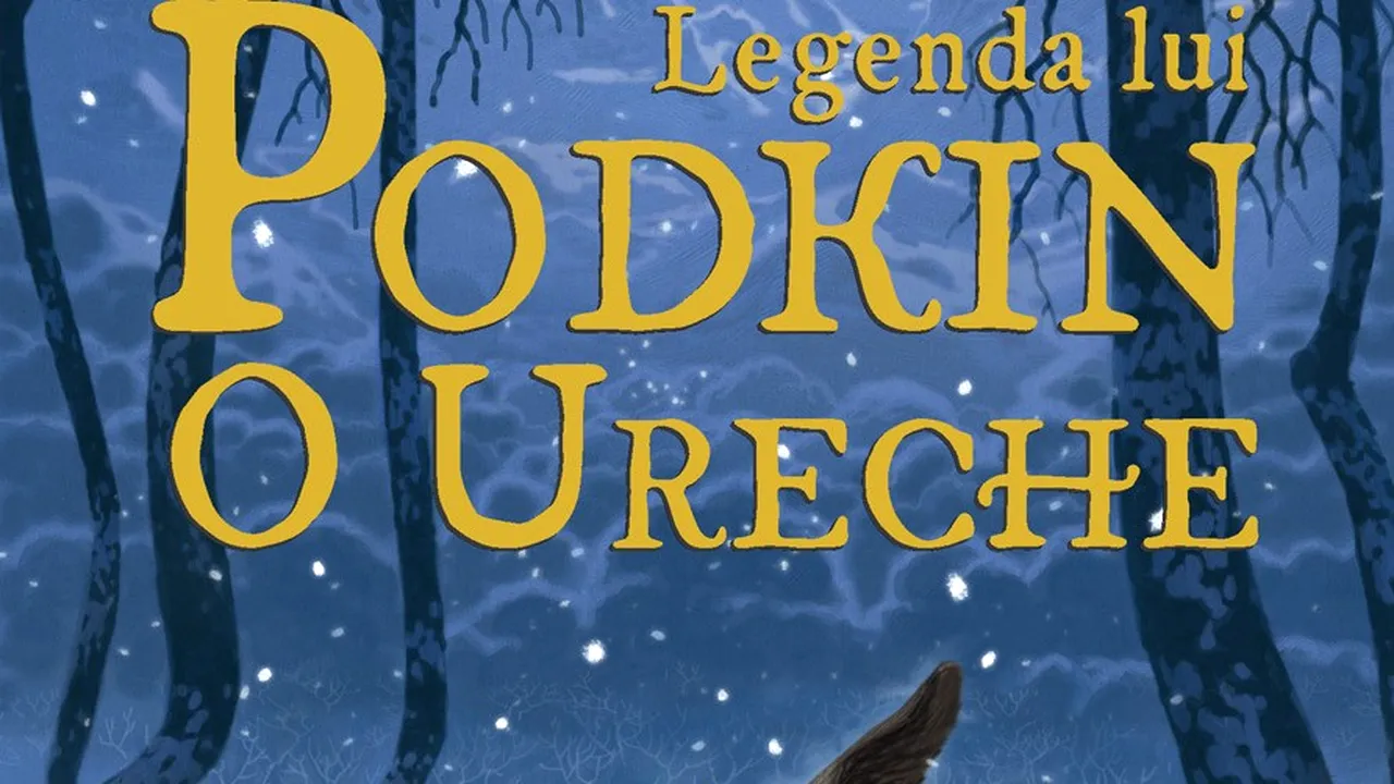 Eroi pentru cei mici: Iepurașul neînfricat îi învață pe copii ce înseamnă familia și curajul în cartea „Legenda lui Podkin O Ureche