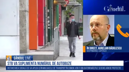 GÂNDUL LIVE. Viceprimarul Bădulescu, despre transportul în comun de pe 15 mai: Vom suplimenta autobuzele în zonele circulate