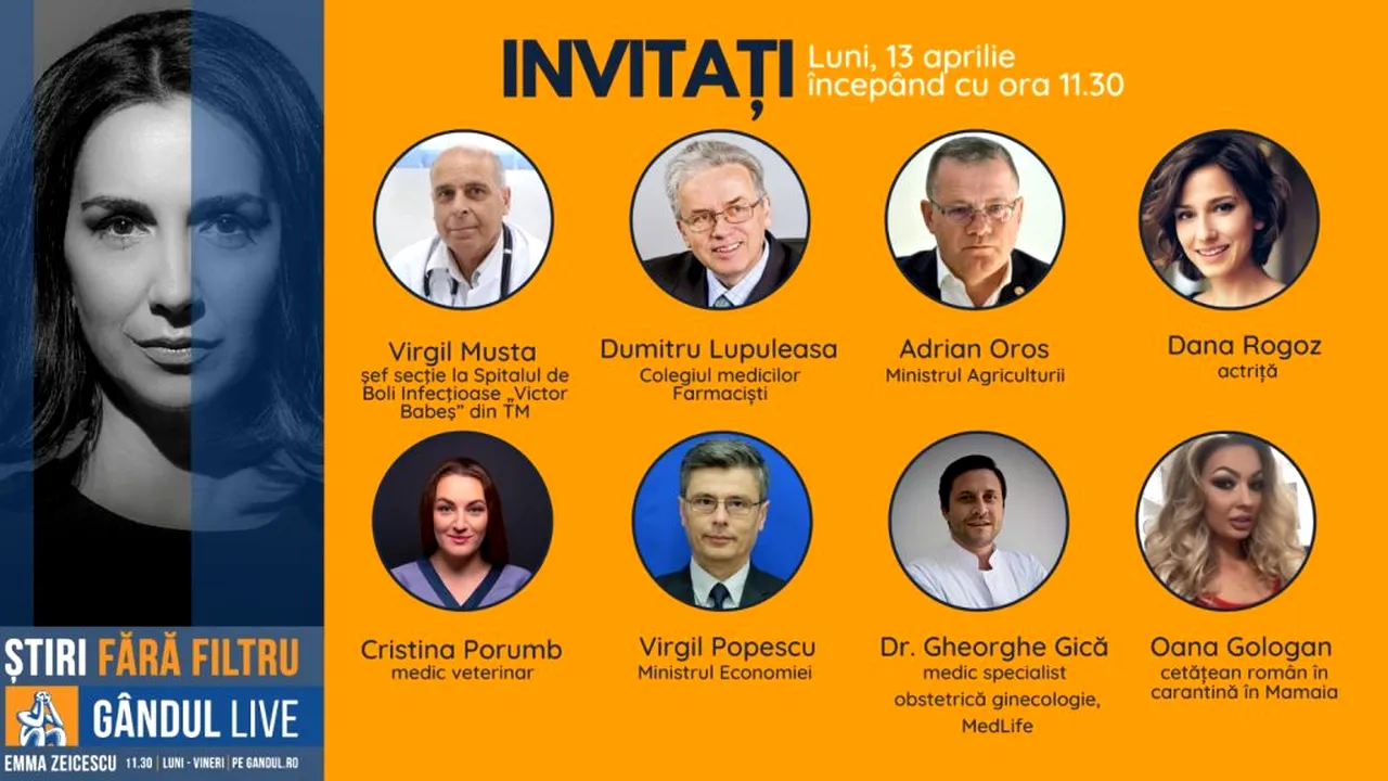 GÂNDUL LIVE. Adrian Oros, ministrul Agriculturii, Virgil Popescu, ministrul Economiei și Virgil Musta, șef secție la Spitalul de Boli Infecțioase „Victor Babeș” din Timișoara, invitații Emmei Zeicescu de la 11.30