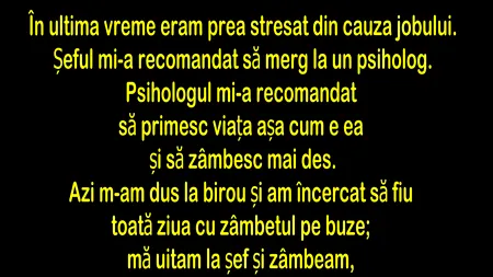 Bancul nopții | „Șeful mi-a recomandat să văd un psiholog”