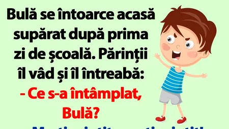BANC | Bulă se întoarce acasă supărat, după prima zi de școală