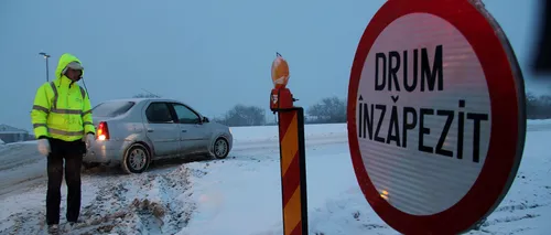 VREMEA. Autostrada A2 Lehliu - Fetești și 14 drumuri naționale din șase județe sunt în continuare închise
