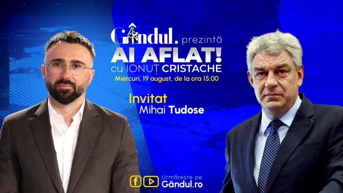 „Ai Aflat! cu Ionuț Cristache” începe miercuri, 19 august, de la ora 15.00, live pe Gândul. Invitat: Mihai Tudose