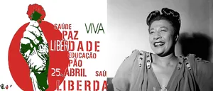 25 APRILIE, calendarul zilei: 1974 – A avut loc „Revoluția garoafelor” în Portugalia/ Se naște Ella Fitzgerald