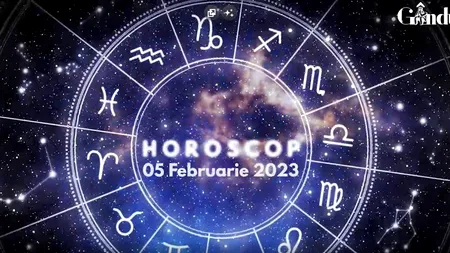 VIDEO | Horoscop duminică, 5 februarie 2023. Unii nativi trec printr-o perioadă de tensiuni și dezechilibre