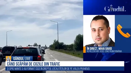 GÂNDUL LIVE. Specialist în infrastructură, strategie pentru deblocarea traficului pe Valea Prahovei