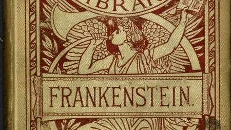 Un exemplar din prima ediție tipărită a romanului FRANKENSTEIN s-a vândut contra unei sume record la licitație