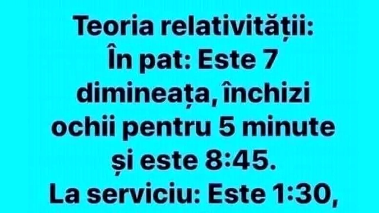 Bancul de sâmbătă | Teoria relativității - în pat și la serviciu