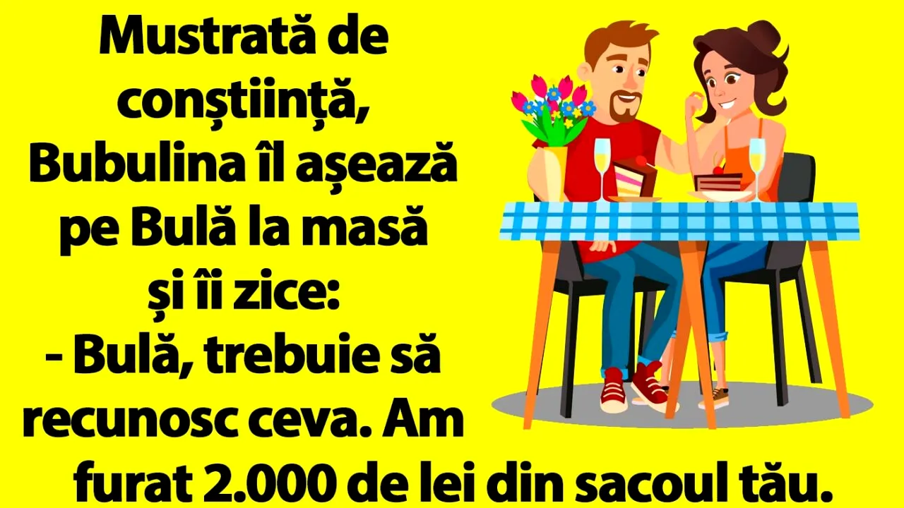 BANC | „Bulă, am furat 2.000 de lei din sacoul tău”