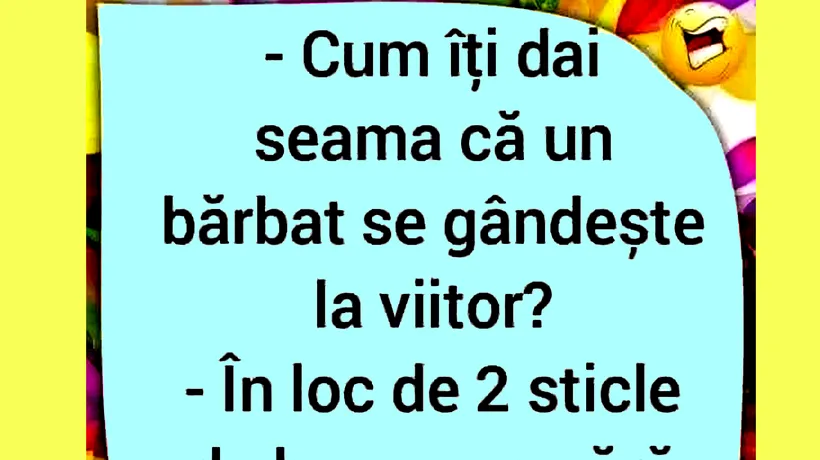 Bancul de joi | Cum îți dai seama că un bărbat se gândește la viitor?