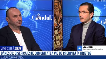 VIDEO | Vasile Bănescu: „Biserica Ortodoxă Română este comunitatea vie de credință în Hristos, de speranță și de iubire. Nu poți să fii creștin doar pentru că te-a botezat cineva”