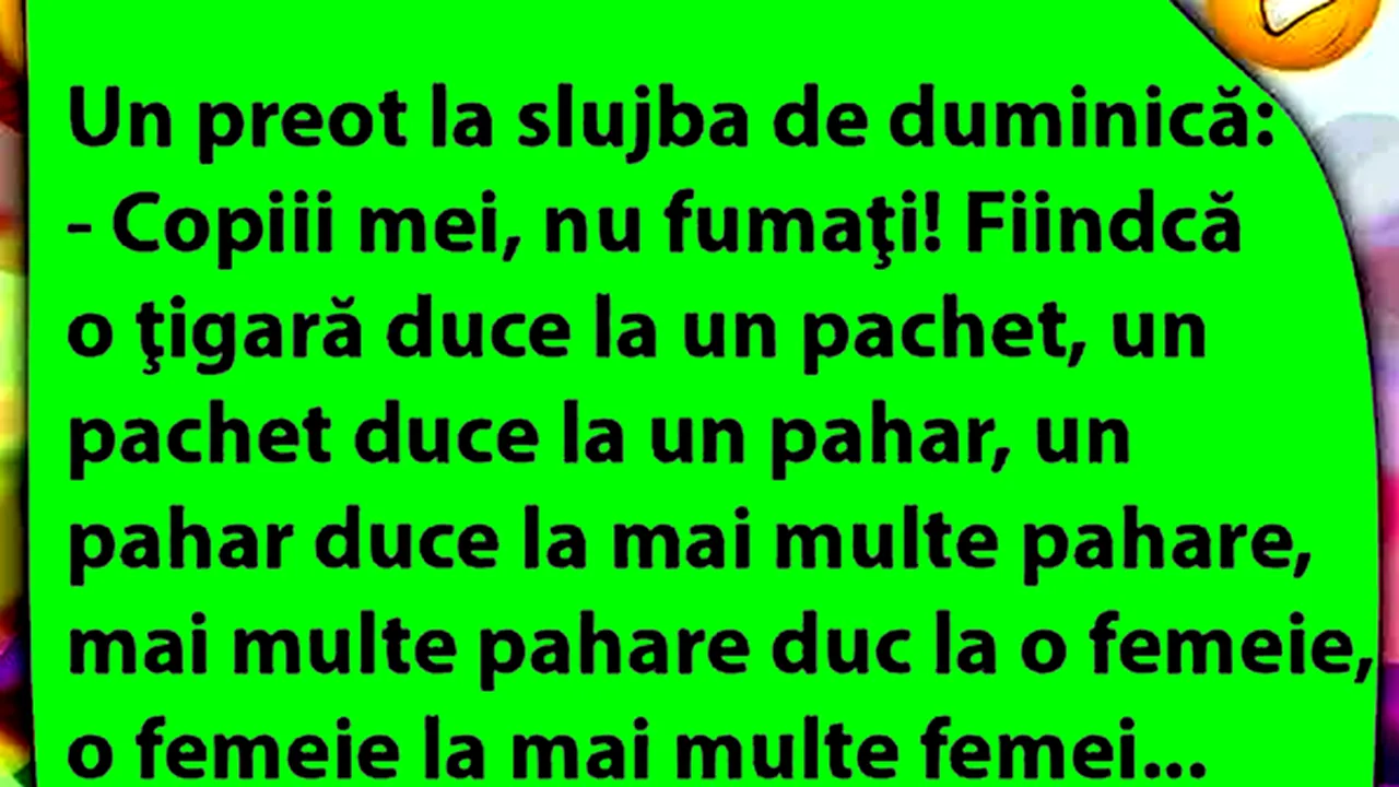 BANCUL ZILEI | Preotul și păcatul fumatului
