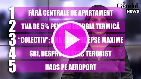 GÂNDUL NEWS. Centralele individuale de apartament, interzise în blocurile nou construite (VIDEO)