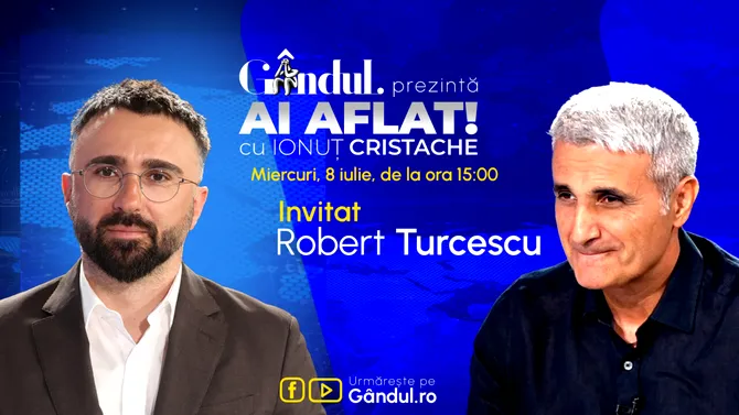 „Ai Aflat! cu Ionuț Cristache” începe miercuri, 8 iulie, de la ora 15.00, live pe Gândul. Invitat: Robert Turcescu