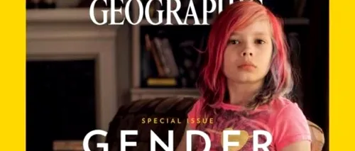 O fetiță transsexuală, pe coperta National Geographic. ''Cel mai bun lucru este că acum nu mai trebuie să mă prefac''