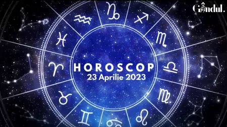 VIDEO | Horoscop duminică, 23 aprilie 2023. Planul sentimental este favorizat, în cazul unor nativi