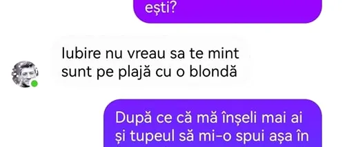 BANCUL de miercuri | „Iubire, nu vreau să te mint, sunt pe plajă cu o blondă”