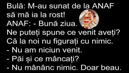 Bancul nopții | Bulă este sunat de ANAF