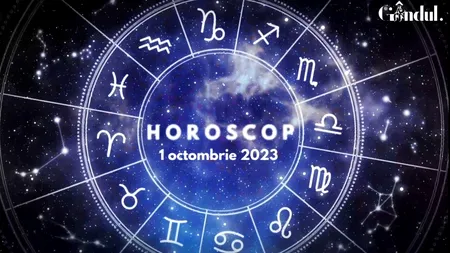 VIDEO | Horoscop zilnic, 1 octombrie 2023. Zodia care trebuie să evite certurile pentru a nu distruge relațiile
