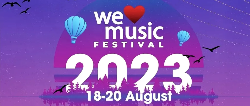 Trei zile de MUZICĂ bună și de artiști memorabili la Râmnicu Vâlcea. Cum arată daily line-up-ul pentru a doua ediție We Love Music Festival